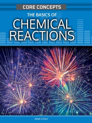 cover image of The Basics of Chemical Reactions